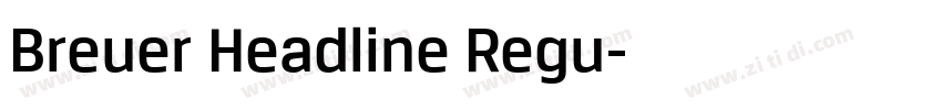 Breuer Headline Regu字体转换